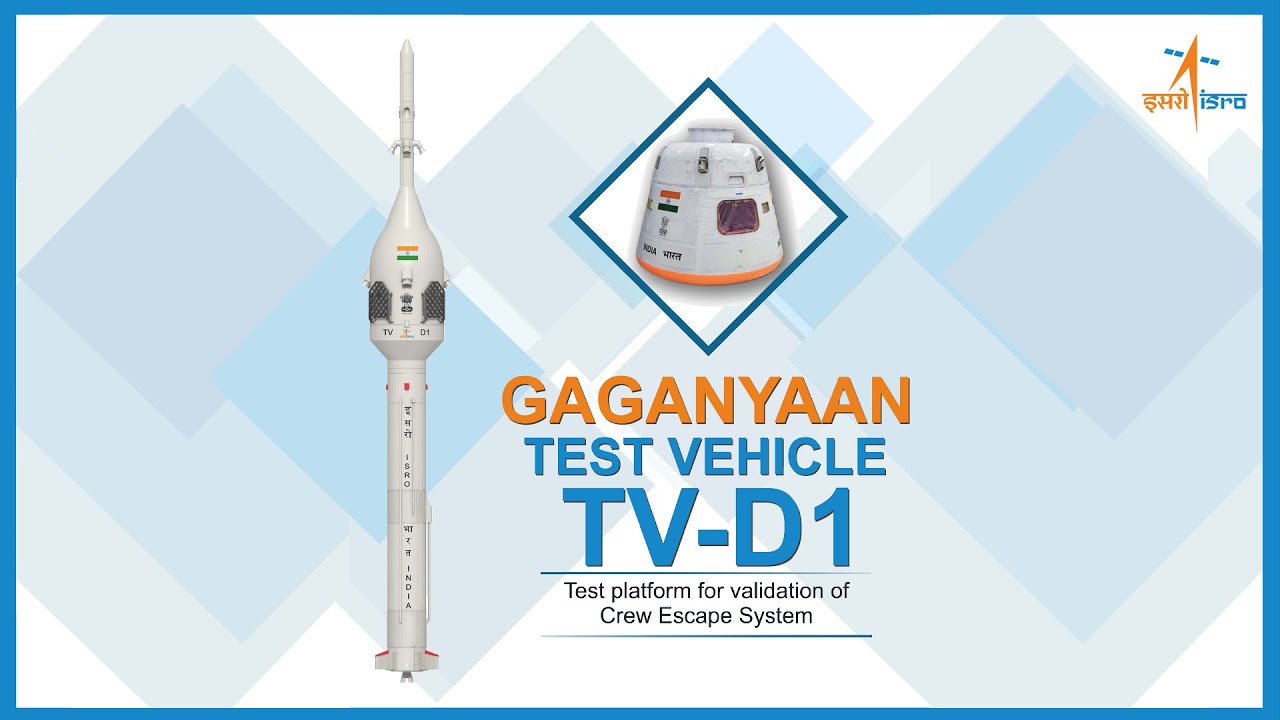 ISRO yarın Gaganyaan için TV-D1 test uçuşunu gerçekleştirecek. İşte nerede, nasıl izleyebilirsiniz – Dünyadan Güncel Teknoloji Haberleri