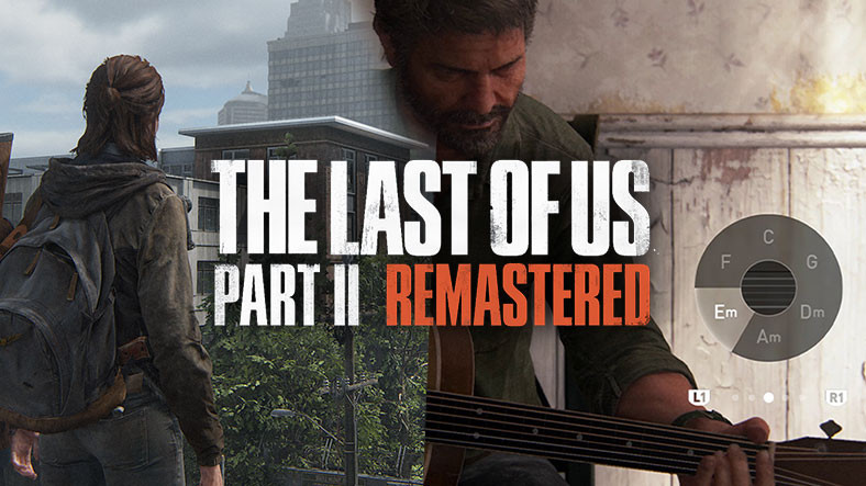 Sony, The Last of Us Part II Remasterı duyurdu – işte bilmeniz gereken her şey – Dünyadan Güncel Teknoloji Haberleri