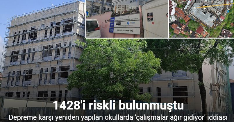 İstanbul’daki depreme karşı yeniden yapılan okullarda