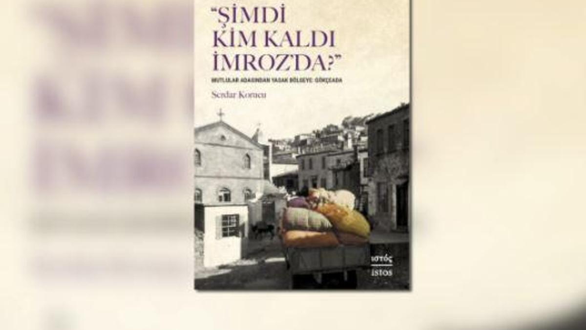 Serdar Korucu'dan yeni kitap: Şimdi Kim Kaldı İmroz'da? - CNN TÜRK